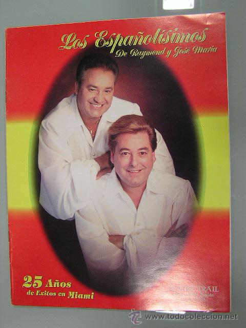 Magazines de musique: LOS ESPA&Ntilde;OLISIMOS. 25 A&Ntilde;OS DE EXITOS EN MIAMI. TEATRO TRAIL. FLORIDA 1998
