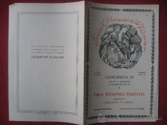 Music magazines: SOCIEDAD FILARMONICA DE VALENCIA,1946-47.MEDIDAS 21,5 x 14 Cms.8 PAGINAS.CORAL POLIFONICA VALENTINA.