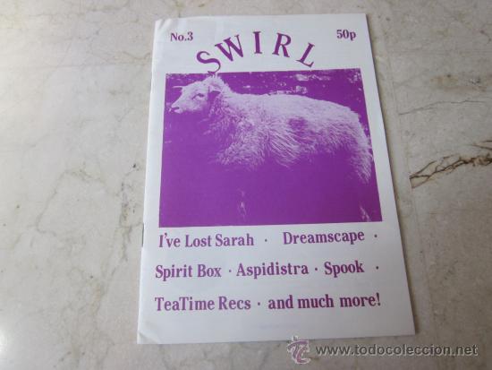 Magazines de musique: FANZINE SWIRL N&ordm; 3 - CON I&acute;VE LOST SARAH, DREAMSCAPE, ASPIDISTRA, ETC