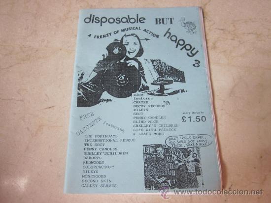 Music magazines: FANZINE DISPOSABLE BUT HAPPY N&ordm; 3 - CON CARTER, THE RILEYS, THE SECT, ETC