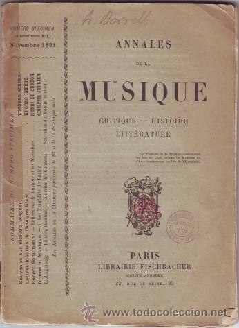 Magazines de musique: ANNALES DE LA MUSIQUE. N&uacute;mero sp&eacute;cimen (eventuellememt N&ordm;1). Novembre 1891. Con carta del editor