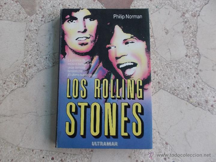 Revistas de m&uacute;sica: los rolling stones , de philip norman , edit-ultramar, 373 paginas,15x23,1987, tiene fotos