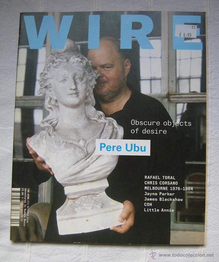 Music magazines: REVISTA THE WIRE N&ordm; 272 - OCTUBRE 2006 - PERE UBU