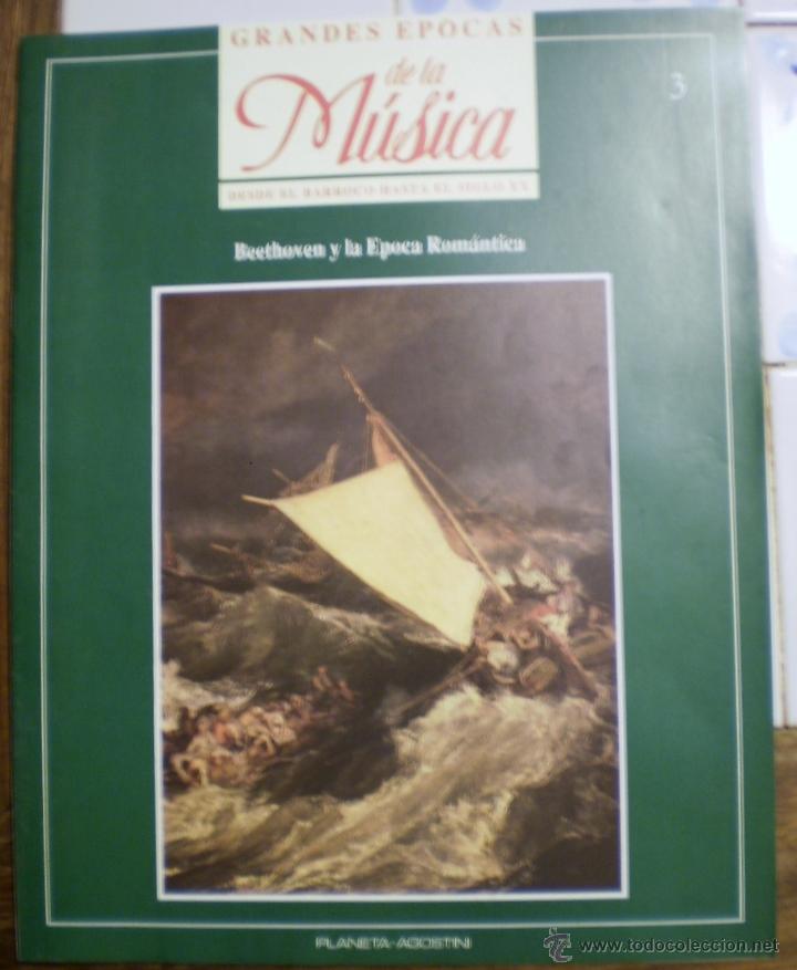 Revistas de m&uacute;sica: BEETHOVEN Y LA EPOCA ROMANTICA - FASCICULO 3 GRANDES EPOCAS DE LA MUSICA
