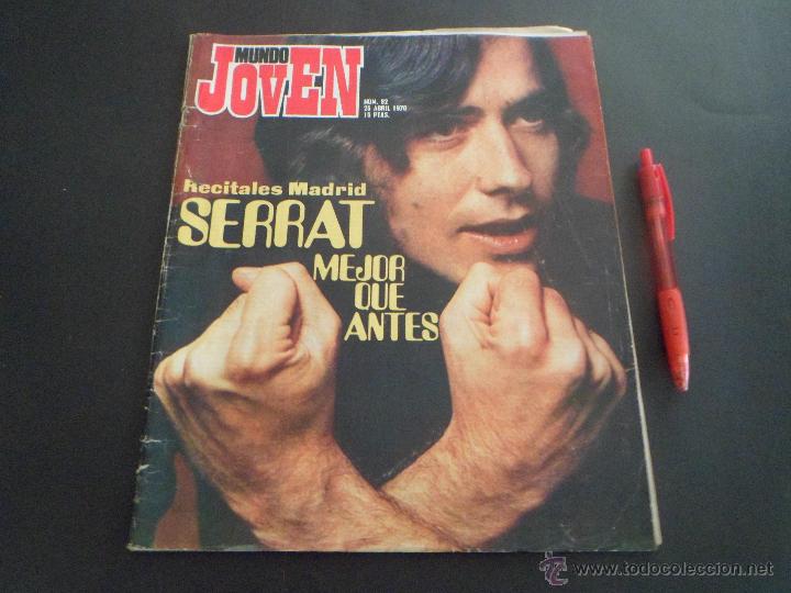 Music magazines: MUNDO JOVEN N&ordm; 82 - SERRAT -JETHRO TULL - PAU RIBA -DONNA HIGHTOWER -WALDO D LOS RIOS -DALIAH - 1970