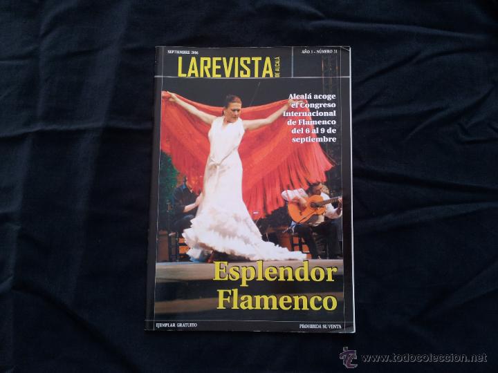 Music magazines: LA REVISTA DE ALCALA // ESPLENDOR FLAMENCO