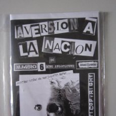 Revistas de música: FANZINE - ANARCO PUNK - AVERSIÓN A LA NACIÓN Nº 6 - SEGOVIA