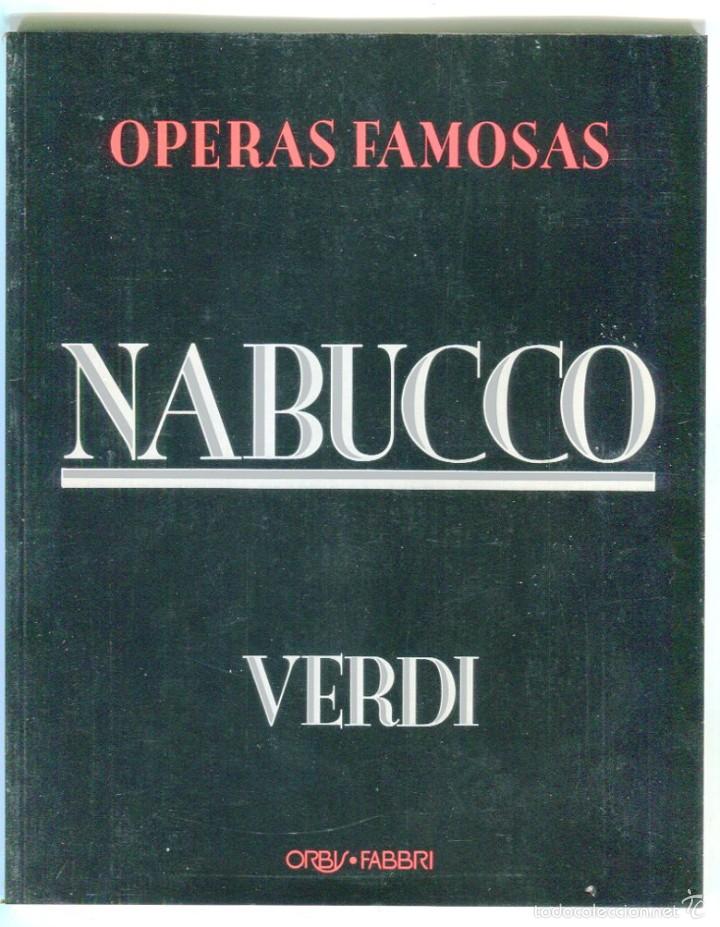 Revistas de m&uacute;sica: NABUCCO -VERDI- HISTORIA ARGUMENTOS, (ILUSTRACIONES) LIBRETO ITALIANO-ESPA&Ntilde;OL A&Ntilde;O 1991