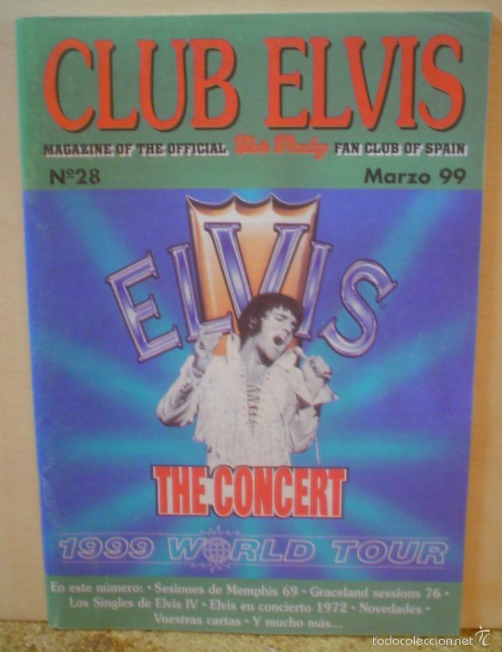 Musikzeitschriften: CLUB ELVIS.N&ordm; 28.MARZO DE 1999.