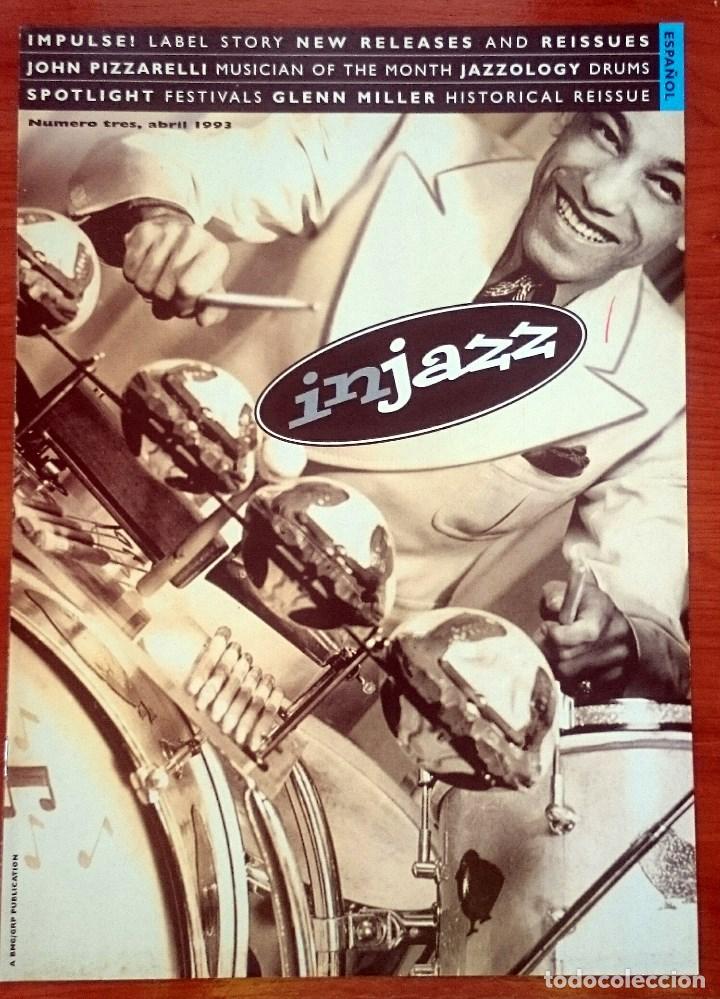 Music magazines: In Jazz n&ordm; 3, Abril 1993. Revista promo editada por BMG. John Pizzarelli, Glenn Miller... 16 p&aacute;g.
