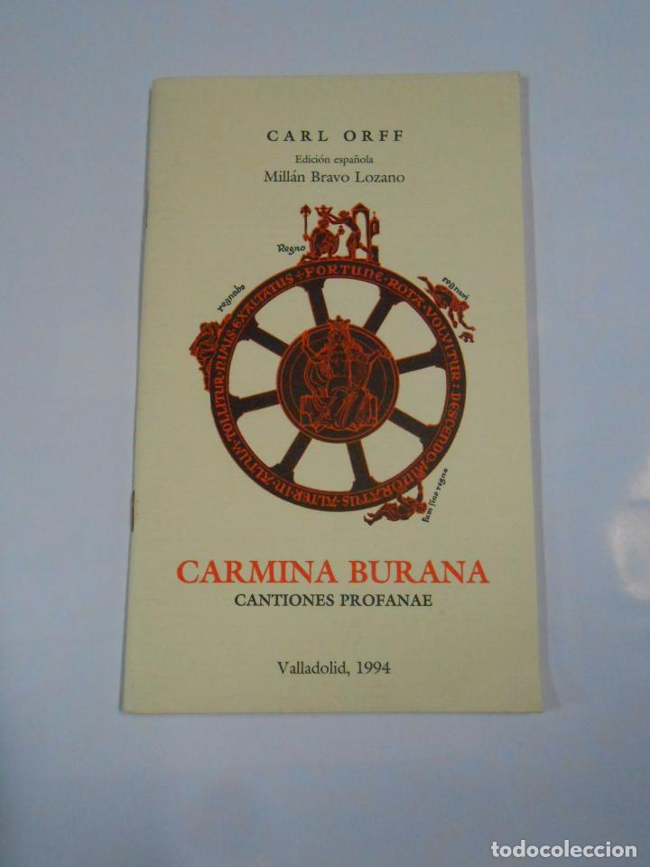 Music magazines: CARMINA BURANA. CANCIONES PROFANAS PARA SOLISTAS Y CORO. CARL ORFF TDK58