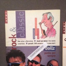 Revistas de música: AVUI ROCK & CLASSIC 22 FEBRER 1995 TOY DOLLZ,DEAD CAN DANCE,LIVE, PICADILLO I CANELONS