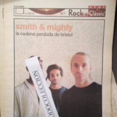 Revistas de música: ROCK&CLASSIC SUPL.AVUI 05-04-2000 SMITH & MIGHTY,LAX'N'BUSTO,PAT MCDONALD,NIÑA PASTORI,IAN DURY,