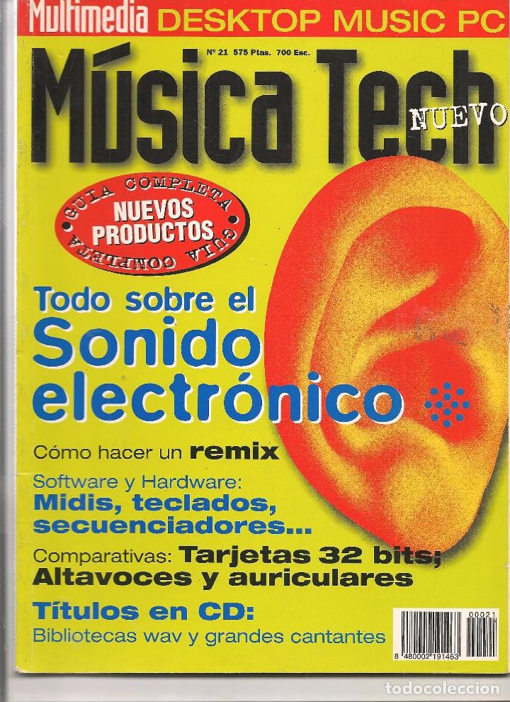 Music magazines: M&Uacute;SICA TECH. N&ordm; 21.  (P/B75)