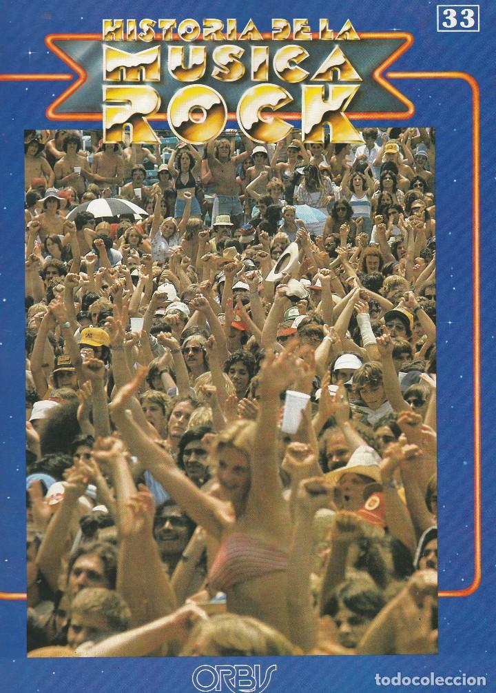 Magazines de musique: HISTORIA DE LA M&Uacute;SICA ROCK. FASC&Iacute;CULO N&ordm; 33. ORBIS 1981(COMO NUEVO)