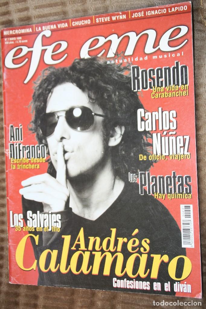 Musikzeitschriften: EFE EME N&ordm; 7. CALAMARO, ROSENDO, LOS PLANETAS, CARLOS NU&Ntilde;EZ, LOS SALVAJES, LAPIDO