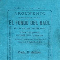 Revistas de música: EL FONDO DEL BAUL DE JOSE JACKSON Y VALVERDE Y BARRERA, GALERIA DE ARGUMENTOS VALLADOLID 1900