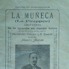 Revistas de música: LA MUÑECA DE FERNANDEZ CUEVAS Y G. GEREDA MUSICA AUDRAN GALERIA DE ARGUMENTEO VALLADOLID 1903