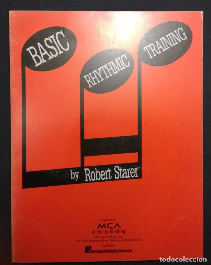 Revistas de m&uacute;sica: R. STARER. basic rhythmic training. Ed. MCA - Foto 1