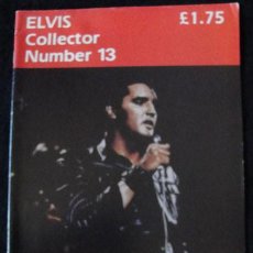 Revistas de música: ELVIS PRESLEY - ELVIS COLLECTOR NUMBER 13 - 1986 - ENGLAND-