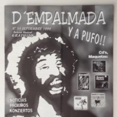 Revistas de música: D'EMPALMADA Y A PUFO!! NUMERO 35 1999 SIN DIOS CONCIERTOS MAKETAS. Lote 117827599