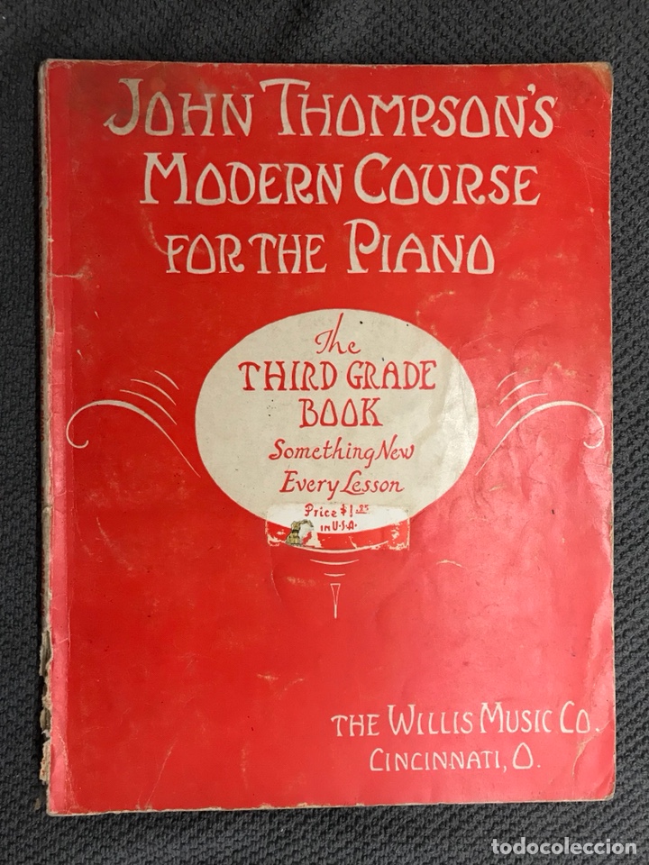 Music magazines: PIANO CURSO Tercero. MODERN COURSE FOR THE PIANO John Tompson's (a.1938)