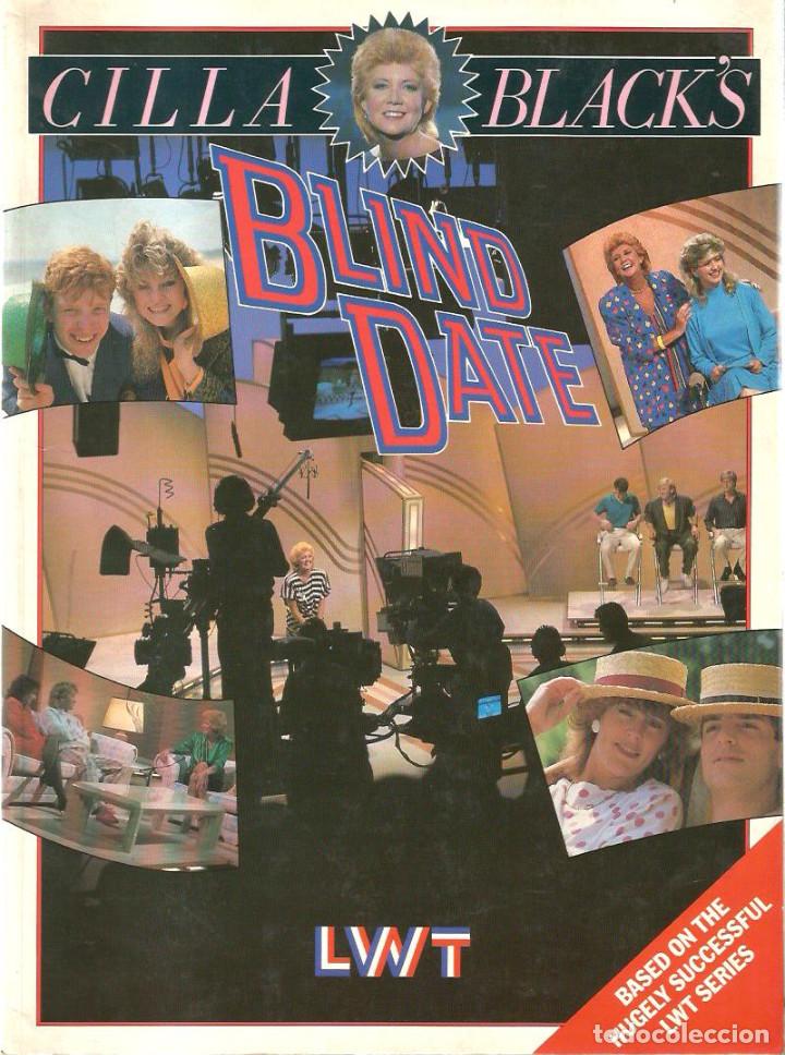 Magazines de musique: CILLA BLACK : BLIND DATE ( REVISTA EN INGLES, CON MUCHAS FOTOS )