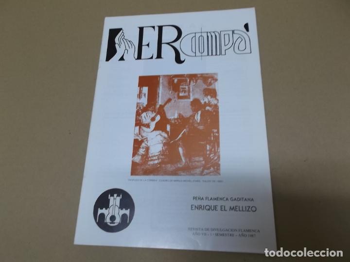 Music magazines: ER COMPA &ndash; PE&Ntilde;A FLAMENCA GADITANA ENRIQUE EL MELLIZO (REVISTA) (FOTO ADICIONAL CON SUMARIO) A&Ntilde;O &ndash; 1&ordm;