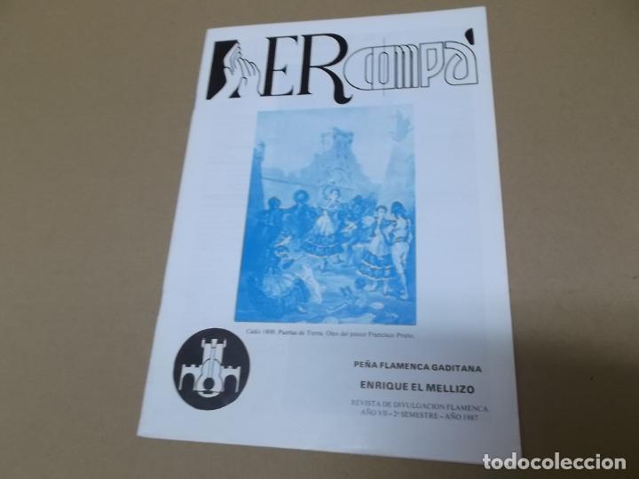 Music magazines: ER COMPA &ndash; PE&Ntilde;A FLAMENCA GADITANA ENRIQUE EL MELLIZO (REVISTA) (FOTO ADICIONAL CON SUMARIO) A&Ntilde;O &ndash; 2&ordm;