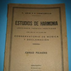 Revistas de música: MUSICA - ESTUDIOS DE HARMONIA LECCIONES CONSERVATORIO DE MUSICA Y DECLAMACION CURSO 1º - 85 PAGINAS