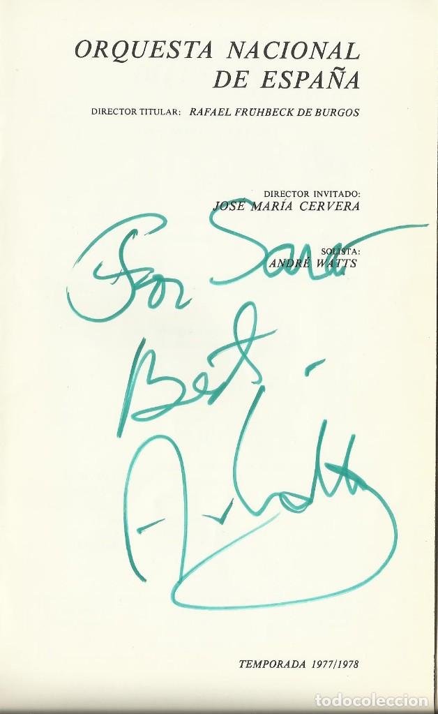 Music magazines: ANDR&Eacute; WATTS. SOLISTA. DEDICATORIA FIRMA EN TEATRO REAL. ORQUESTA NACIONAL. 1974. PROGRAMA.