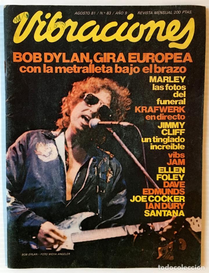 Revistas de m&uacute;sica: VIBRACIONES. AGOSTO 81. N&ordm;: 83 BOB DYLAN. REVISTA DE ROCK.