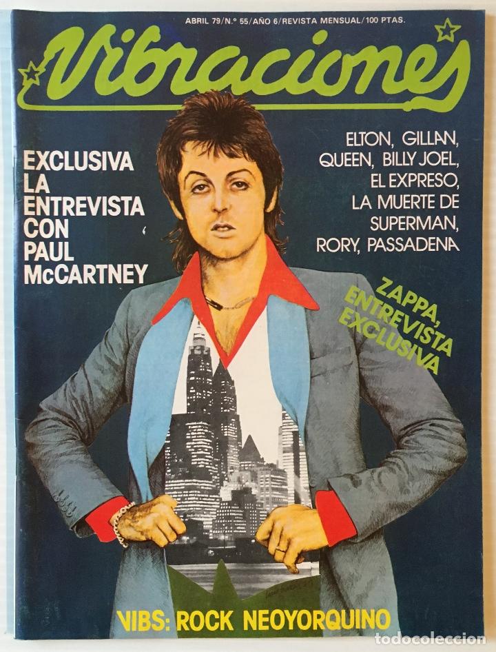 Magazines de musique: VIBRACIONES. ABRIL 79. N&ordm;: 55 PAUL MAcCARNTNEY. REVISTA DE ROCK. EXCELENTE.