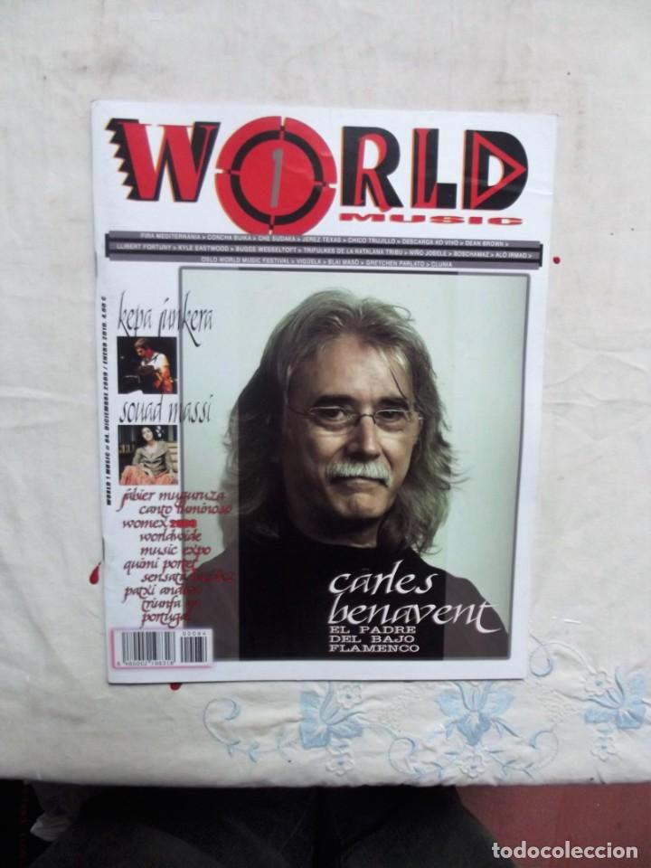 Magazines de musique: WORLD 1 MUSIC  N&ordm; 84 DICIEMBRE 2009 - ENERO 2010  CARLES BENAVENT