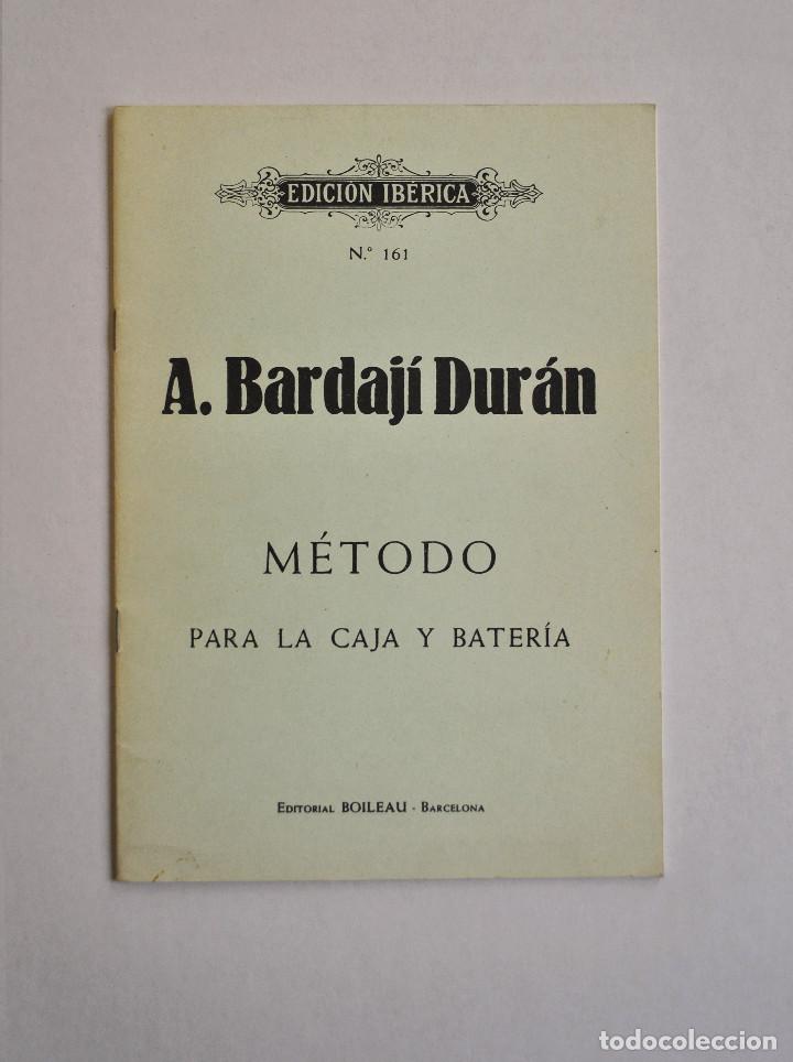 Magazines de musique: ANTONIO BARDAJI DURAN-METODO PARA LA CAJA Y BATERIA