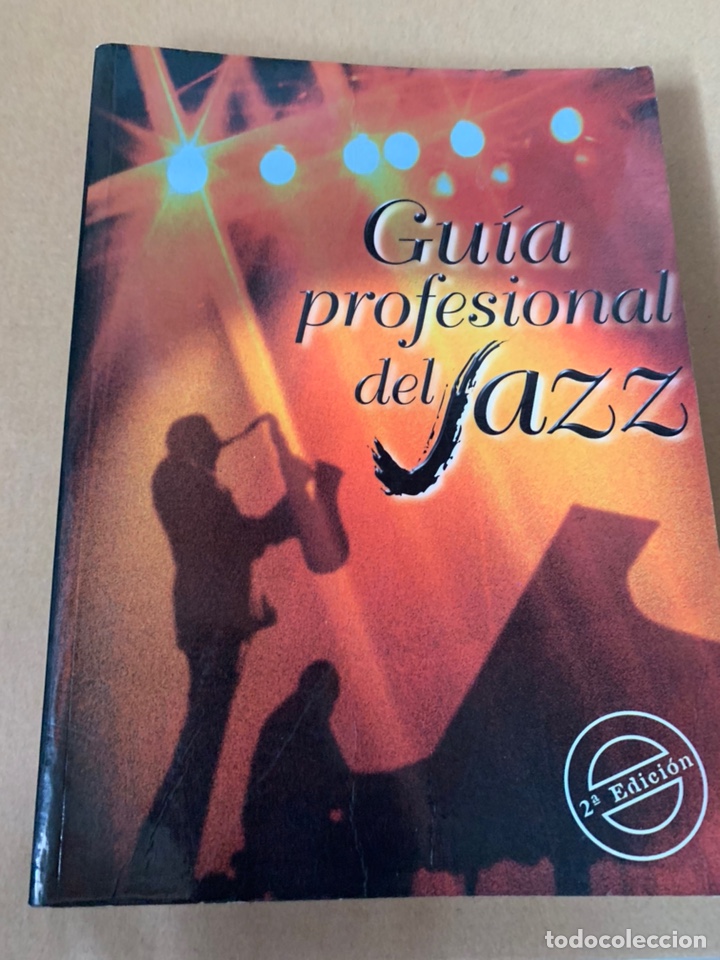 Music magazines: Libro gu&iacute;a profesional del jazz Segunda edici&oacute;n del a&ntilde;o 2000