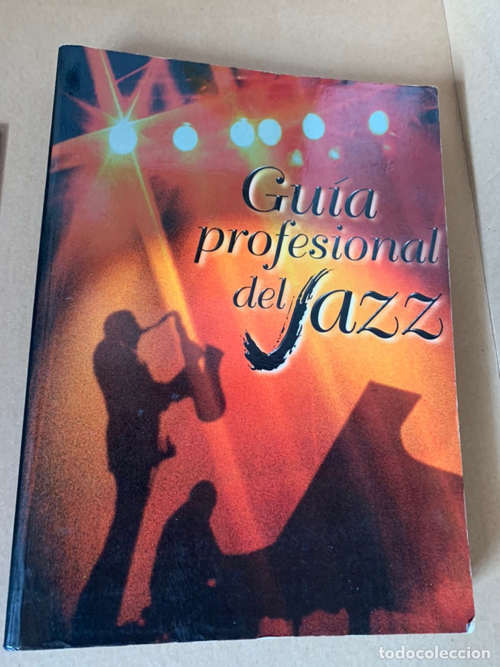 Music magazines: Libro gu&iacute;a profesional del jazz primera edici&oacute;n de 1999