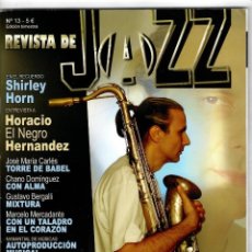 Revistas de música: REVISTA DE JAZZ Nº 13 - 2004. Lote 169392784