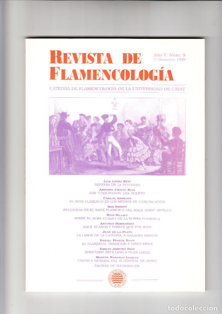 Magazines de musique: REVISTA DE FLAMENCOLOG&Iacute;A A&Ntilde;O V N&Uacute;M 9 1&ordm; SEMESTRE 1999