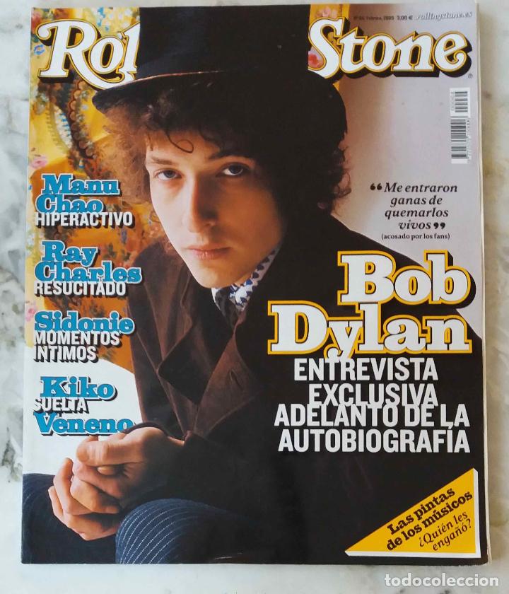 Music magazines: BOB DYLAN. ROLLING STONE ESPA&Ntilde;A, ENTREVISTA EXCLUSIVA. FEBRERO 2005. REVISTA