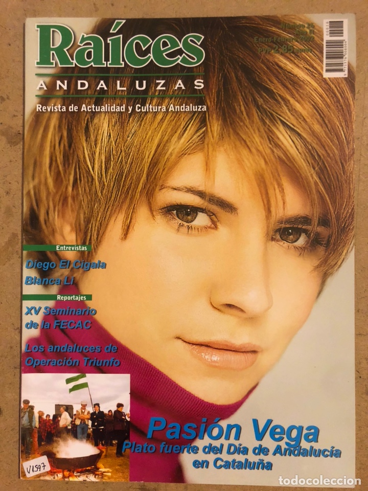 Magazines de musique: RA&Iacute;CES ANDALUZAS N&deg; 14 (2002). PASI&Oacute;N VEGA, DIEGO EL CIGALA, BLANCA LI, LOS ANDALUCES DE OT,...