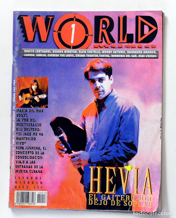 Music magazines: REVISTA WORLD 1 MUSIC - N&ordm; 18 - FEBRERO -MARZO 1999 - HEVIA
