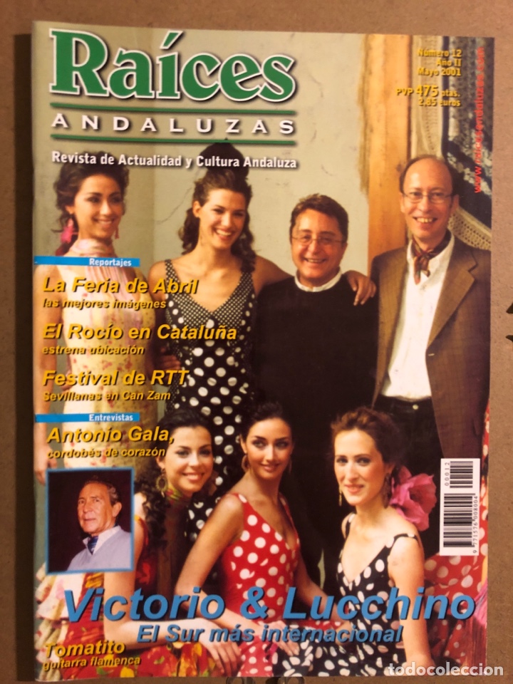 Magazines de musique: RA&Iacute;CES ANDALUZAS N&deg; 12 (MAYO 2001). TOMATITO, FERIA DE ABRIL, ROC&Iacute;O EN CATALU&Ntilde;A, FESTIVAL DE RTT,..