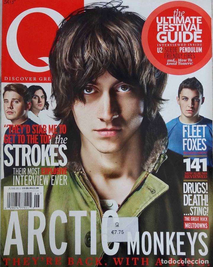Magazines de musique: Q JUNIO 2011 N&ordm; 299. ARCTIC MONKEYS.,THE STROKES... REVISTA EN INGL&Eacute;S