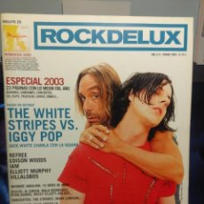 Revistas de música: ROCK DE LUX : THE WHITE STRIPES VS. IGGY POP + REFREE + ELLIOTT MURPHY