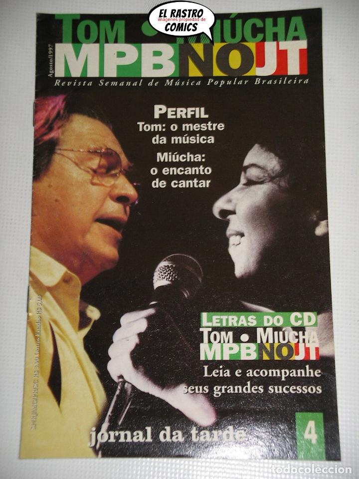 Music magazines: Tom - Miucha, MPBNOUT n&ordm; 4, a&ntilde;o 1997, MPB, revista musica popular brasileira brasile&ntilde;a, X2