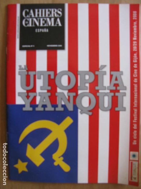 Magazines de musique: CAHIERS DU CINEMA ESPA&Ntilde;A. ESPECIAL N&ordm; 5. NOVIEMBRE 2008. UTOPIA YANQUI.