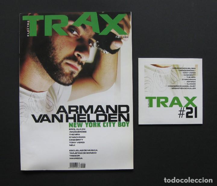 Music magazines: Trax 21 &ndash; Armand van Helden &ndash; Rinocerose &ndash; Tresor &ndash; Escuelas de m&uacute;sica + CD