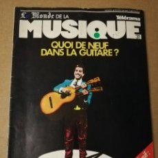 Revistas de música: REVISTA LE MONDE DE LA MUSIQUE Nº 31 (FÉVRIER 1981) QUOI DE NEUF DANS LA GUITARE?. Lote 215204685
