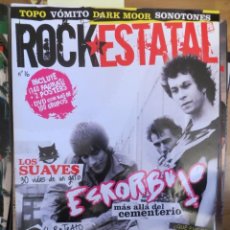 Revistas de música: ROCK ESTATAL.NUM.16-ESKORBUTO-LOQUILLO-BUENAS NOCHES ROSE-LOS SUAVES-TOPO-ROSENDO-. Lote 221000653